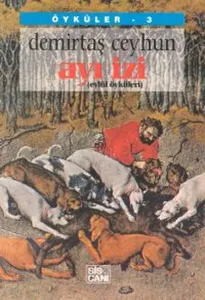 Ayı İzi; Eylül Öyküleri