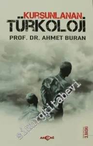 Kurşunlanan Türkoloji -         2011