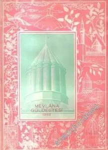 Mevlana Güldestesi 1968 -