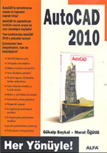 AutoCad 2010 Her Yönüyle!