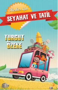 Seyahat ve Tatil