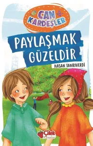 Paylaşmak Güzeldir; Can Kardeşler
