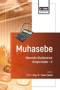 Muhasebe Alanında Uluslararası Araştırmalar –II