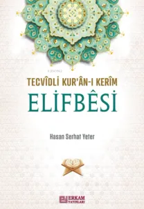 Tecvidli Kur'ân-ı Kerîm Elifbêsi