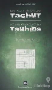 Der Kufr Gegen den Taghut ist eine Bedingung des Tauhids
