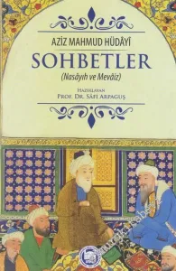 Sohbetler: Nasayıh ve Mevaiz -         2021