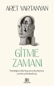 Gitme Zamanı
