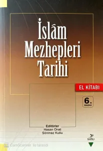 İslam Mezhepleri Tarihi El Kitabı