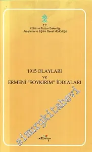 1915 Olayları ve Ermeni “Soykırım” İddiaları -
