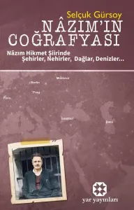 Nâzım'ın Coğrafyası