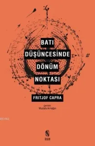 Batı Düşüncesinde Dönüm Noktası