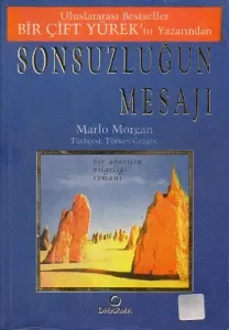 Sonsuzluğun Mesajı