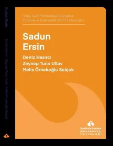 Sadun Ersin;Sözlü Tarih Yöntemiyle Türkiye’de Mobilya ve  İçmimarlık Tarihi Okumak