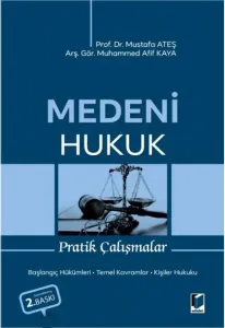 Medeni Hukuk Pratik Çalışmalar