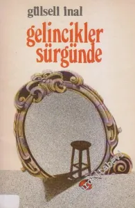Gelincikler Sürgünde -        1981