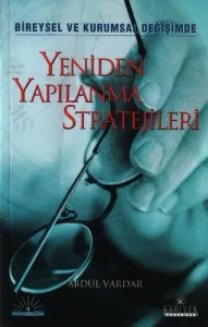 Yeniden Yapılanma Stratejileri