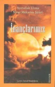 İnançlarımız
