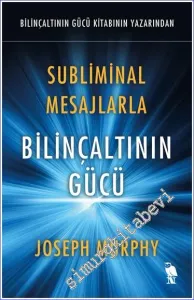 Subliminal Mesajlarla - Bilinçaltının Gücü -         2024