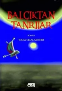Balçıktan Tanrılar