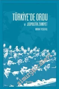 Türkiye'de Ordu ve Jeopolitik Zihniyet -         2016