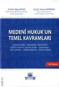 Medenî Hukuk'un Temel Kavramları