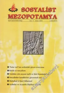 Sosyalist Mezopotamya: Aylık Teorik / Politik Dergi - Dosya: Sosyalizm - Sayı: 2      Şubat