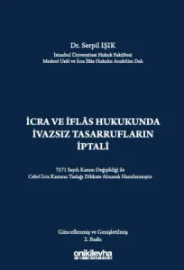 İcra ve İflas Hukukunda İvazsız Tasarrufların İptali