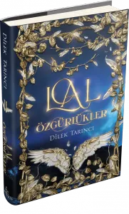 LAL ÖZGÜRLÜKLER, CİLTLİ