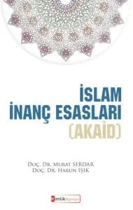 İslam İnanç Esasları (Akaid)