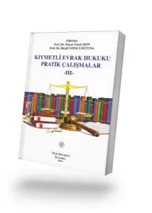 Kıymetli Evrak Hukuku Pratik Çalışma