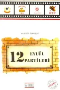 12 Eylül Partileri