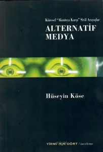 Küresel "akıntıya Karşı" Sivil Arayışlar| Alternatif Medya
