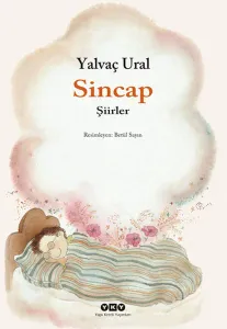 Sincap- Şiirler Yalvaç Ural Yapı Kredi Yayınları 9789750822285