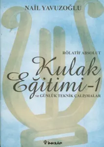 Kulak Eğitimi 1 (Rölatif Absolut)