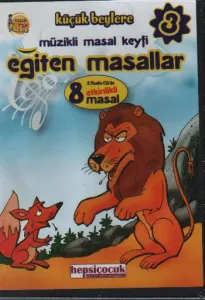Küçük Beylere Müzikli Masal Keyfi-3: Eğiten Masallar (2 CD)