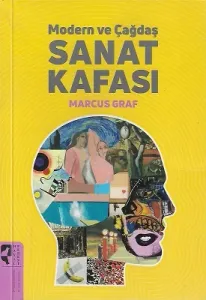 Modern ve Çağdaş Sanat Kafası