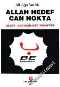 Allah Hedef Can Nokta  Alevi - Bektaşilikte Tasavvuf -        1997