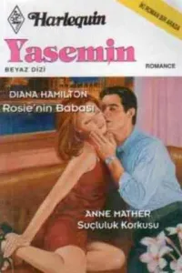 Rosie'nin Babası / Suçluluk Korkusu