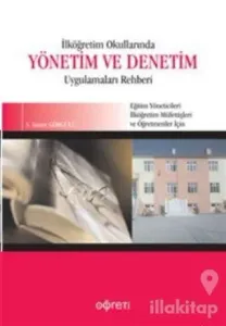 İlköğretim Okullarında Yönetim ve Denetim Uygulamaları Rehberi