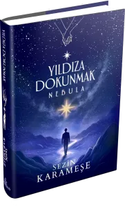 YILDIZA DOKUNMAK 2: NEBULA - CİLTLİ