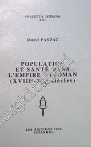 Population Et Santé Dans l'Empire Ottoman (18 e - 20 e siecles) -         1996