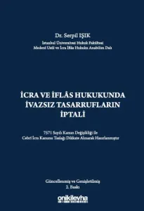 İcra ve İflas Hukukunda İvazsız Tasarrufların İptali