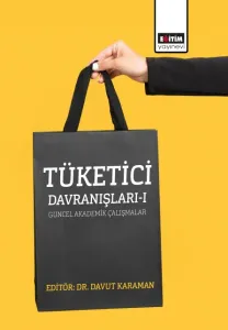 Tüketici Davranışları-I Güncel Akademik Çalışmalar