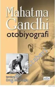Mahatma Gandhi: Otobiyografi -