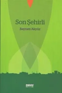 Son Şehirli