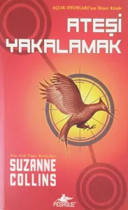Ateşi Yakalamak