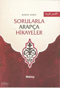 Sorularla Arapça Hikayeler