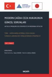 Modern Çağda Ceza Hukukunun Güncel Sorunları