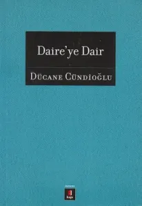 Daire'ye Dair