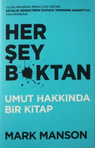 Her Şey Boktan Umut Hakkında Bir Kitap